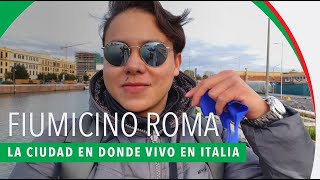 Así es la ciudad donde vivo en Italia - Fiumicino Roma 60fps