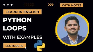 12. Python Loops with Examples | Python Tutorial for Beginners | Amit Thinks