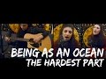 Being As An Ocean - The Hardest Part is Forgetting those you Swore you Would Never Forget | Cover