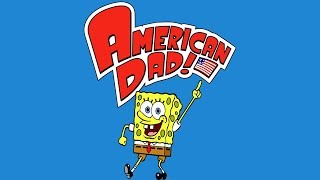 Spongebob References in American Dad UPDATED