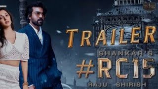 RC 15 TRAILER NEW TITTLE GAME CHANGER MOVIE RAM CHARAN NEW MOVIE GAME CHANGER MOVIE TRAILER