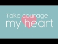 Take Courage My Heart by Calee Reed (Lyric Video)