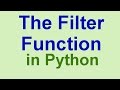 Python Tips & Tricks: The filter Function in Python