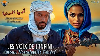 Les Voix de l’Infini – Amour, Nostalgie et Ténéré