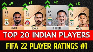FIFA 22 | Top 20 INDIAN Players Rating | Indian Super League💥😱ft. Chhetri, Prabir, Amrinder.....
