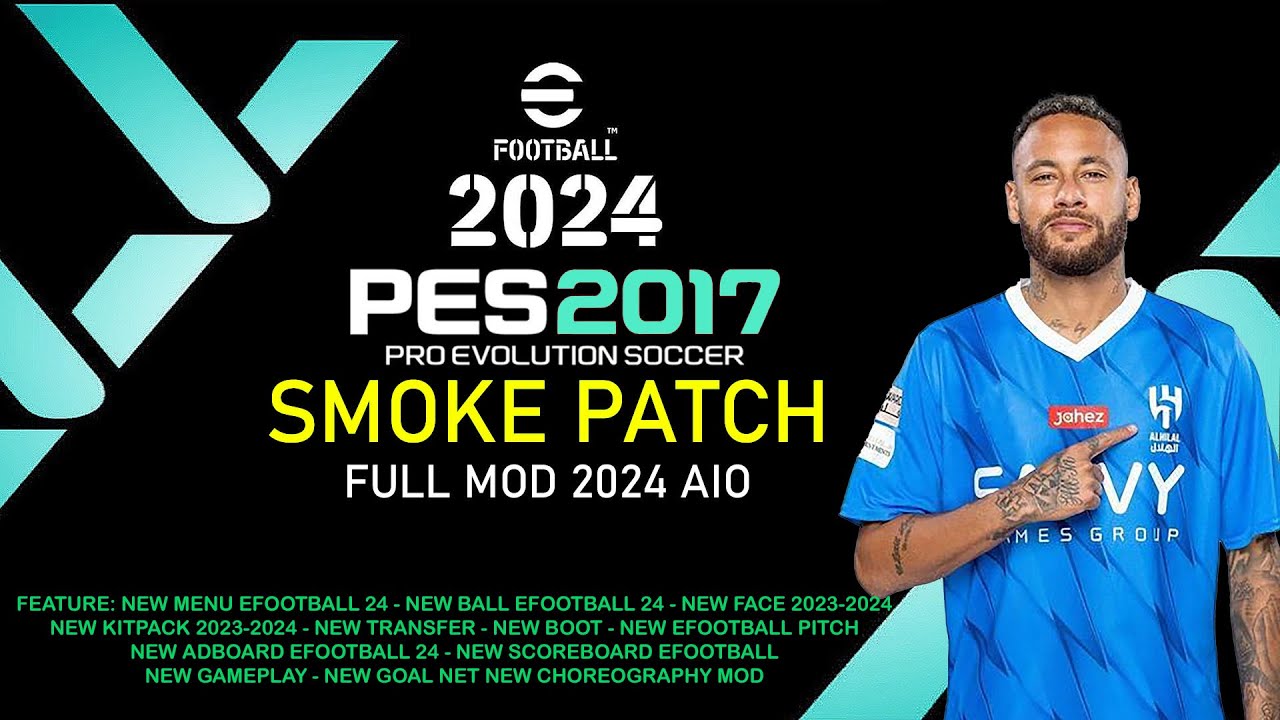 PES 2017 NEW SMOKE PATCH FULL MOD 2024 AIO - YouTube