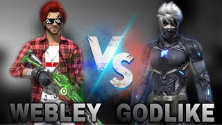 Webley 🖥 VS Godlike📱‼️ MUST WATCH🔥‼️