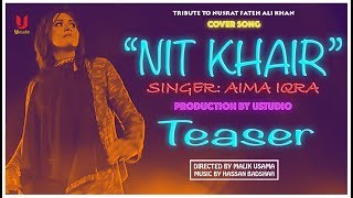 Nit Khair Manga - Aima Iqra - TEASER - Tribute to \