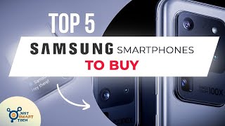 Top 5 Samsung Smartphones To Buy In 2022 | Best Samsung Smartphones