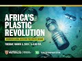 TDWB Professorship in Environment: Africa’s Plastic Revolution