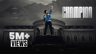 CHAMPION (Official Video) - Gurtaj | Babbu | Nav Prince | 24