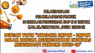 Pelaksanaan Pembelajaran Proyek di Sekolah Penggerak SMP Negeri 2 Trucuk Tahun 2021