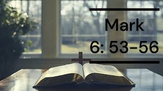 Mark 6:53-56 - இயேசுவைத் தொட்ட அனைவரும் நலமடைந்தனர்