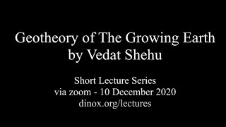 Geotheory of The Growing Earth by Vedat Shehu