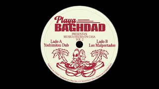 Playa Baghdad - Yoshimitsu Dub