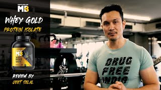 MB Whey Gold 100% Whey Protein Isolate | Review by Jeet Selal | Best Whey Protein Supplement