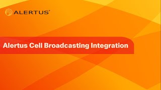 Alertus Cell Broadcasting Solutions