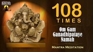 OM GAM GANADHI PATAYE NAMAHA || 108 Lord Ganesha Mantra || Mantra for Success | Spiritual Meditation