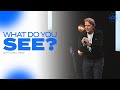 Identity: What Do You See? | Casey Treat | Christian Faith Online