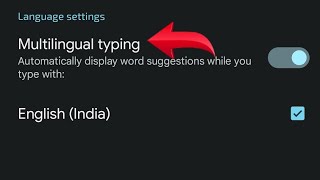Gboard mein multilingual typing on off kaise kare, How to turn on off multilingual typing in gboard