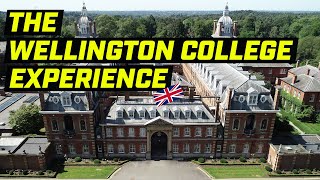 The Wellington College Experience