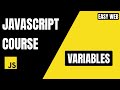JavaScript Variables Explained 🔥 | var, let, const Full Guide #EasyWebSeries