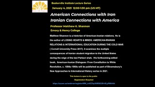 AMERICAN CONNECTIONS WITH IRAN / IRANIAN CONNECTIONS WITH AMERICA (Part 1)