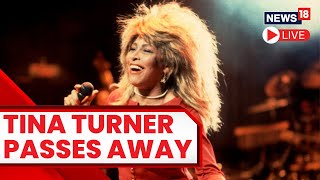'Queen Of Rock' Tina Turner Passes Away At 84 | Legendary Rock N Roll Singer Tina Turner No More