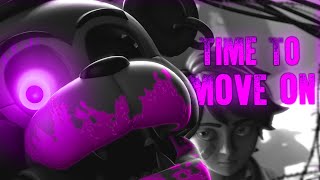 [FNAF/SFM] Time To Move On - Give Heart Productions