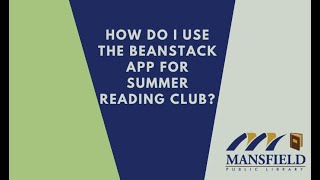 How do I use the Beanstack App for Summer Reading Club?