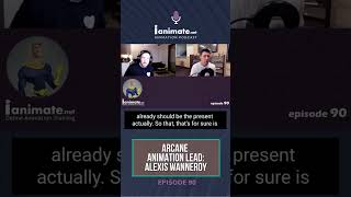 iAnimate.net podcast #90 - Arcane: League of Legends Animation Lead - Alexis Wanneroy