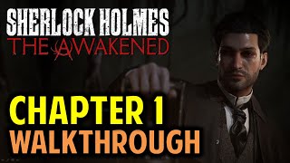 Chapter 1 Baker Street: Gameplay Walkthrough | Sherlock Holmes: The Awakened (2023)