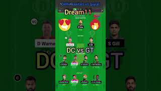 Dream 11 team Dc vs Gt dream 11 team match Delhi Capitals vs gujrat dream 11 team❤️‍🔥🎊 for big win 🔥