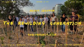 The Rewilders: Beirut, Lebanon