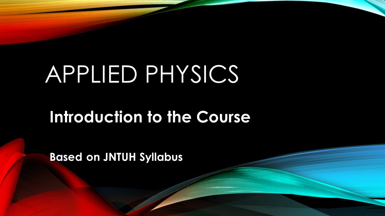 Introduction To Applied Physics - YouTube