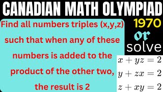 Canadian Math Olympiad(CMO):1970|Learn how to solve it?