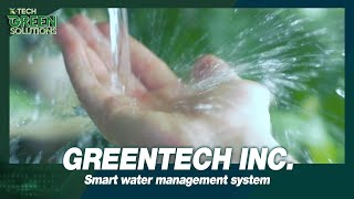 [K-Tech Green Solutions 2023] GREENTECH INC. is a company that presents a new paradigm in water...