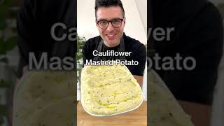 Creamy Cauliflower Mashed Potatoes