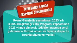 TAPUDA EKSPERTİZ ZORUNLULUĞU