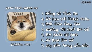 Playlist Speed Up Nhạc Việt 2023 Hot TikTok | Nhạc Speed Up hot trend được sử dụng nhiều nhất TikTok