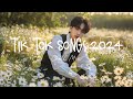 Tiktok Viral Songs 2024 🍀 Top Famous Chill Cover English Songs With Lyrics