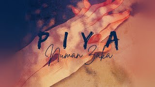 Piya | Slowed & Reverb | Numan Zaka | Study/Relaxing/Music | Lofi | Rahat Fateh Ali Khan