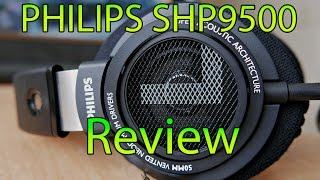 Philips SHP9500 Review: Is The HYPE Real?