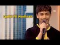 Harris J – Qalbi Fil Madinah (Live Performance) | Maher Zain | Borak Senni Studio Kuala Lumpur 🇲🇾