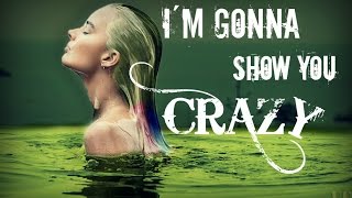 Harley Quinn - Im Gonna Show You Crazy