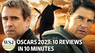 Oscars 2023: 10 Best Picture Reviews in 10 Minutes | WSJ Opinion