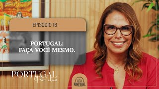 Portugal: faça você mesmo | VOU MUDAR PARA PORTUGAL