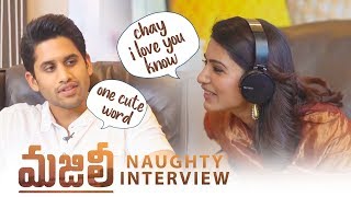 Samantha and Naga Chaitanya Naughty Interview | #Chaysam Interview | Samantha Funny Rapid Fire