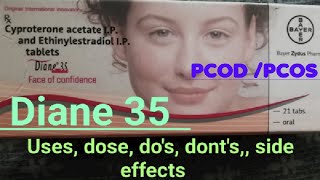 Diane 35 | PCOD /PCOS | uses | dose | side effects | medicine for pcod/pcos | precautions || DIANE35