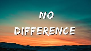 Clavish - No Difference (Lyrics)